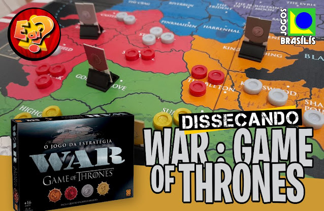 Ludopedia, Fórum, WAR : Game of Thrones, dando um novo gás ao clássico  dos tabuleiros